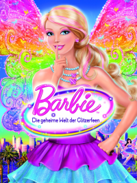 Barbie - Die geheime Welt der Glitzerfeen