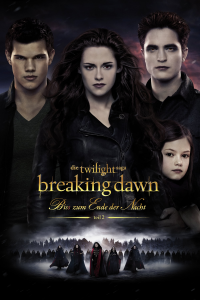 Breaking Dawn - Bis(s) zum Ende der Nacht - Teil 2