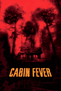 Cabin Fever stream