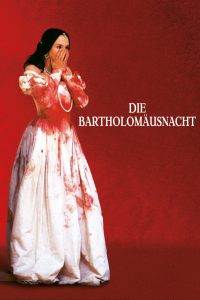 Die Bartholomäusnacht stream