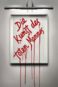 Die Kunst des toten Mannes