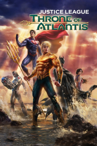 Justice League: Throne of Atlantis stream