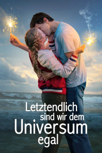 Letztendlich sind wir dem Universum egal