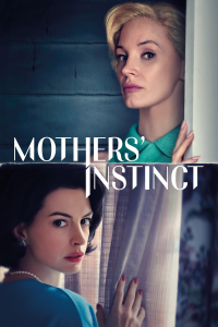 Mothers' Instinct stream