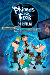 Phineas und Ferb - Quer durch die 2. Dimension