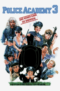 Police Academy 3 - und keiner kann sie bremsen