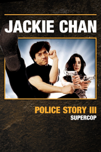 Police Story 3 stream