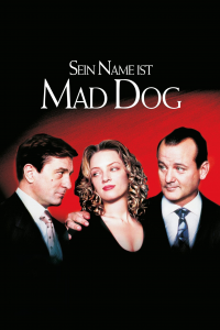 Sein Name ist Mad Dog