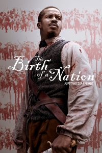 The Birth Of A Nation - Aufstand zur Freiheit