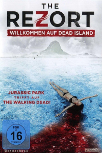 The Rezort - Willkommen auf Dead Island