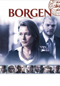 Borgen - Gefährliche Seilschaften