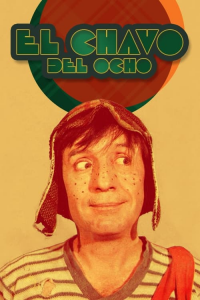 voir El Chavo del Ocho saison 6 épisode 5