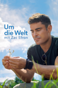 Um die Welt mit Zac Efron