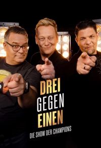 Drei gegen Einen - Die Show der Champions