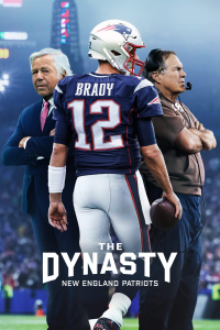 Dynasty: Die Insidergeschichte der New England Patriots