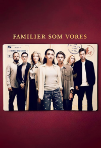 voir Familier som vores saison 1 épisode 4