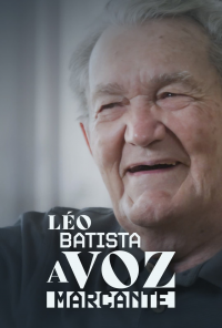 Léo Batista, A Voz Marcante