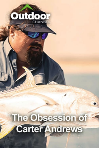 Outdoor Ch: The Obsession of Carter Andrews