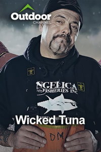 Outdoor Ch: Wicked Tuna