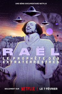 Raël: Der Prophet der Außerirdischen