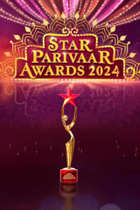 Star Parivaar Awards 2024